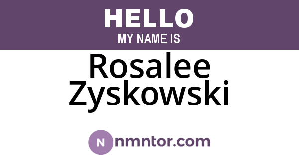 Rosalee Zyskowski