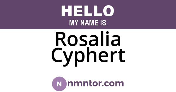 Rosalia Cyphert