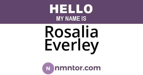 Rosalia Everley