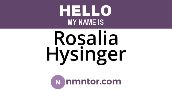 Rosalia Hysinger
