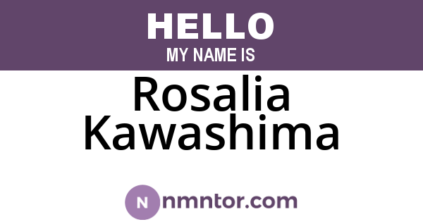 Rosalia Kawashima