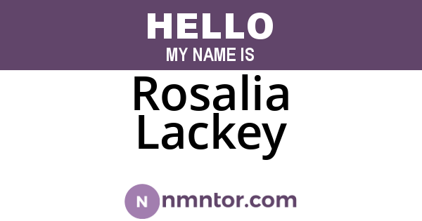 Rosalia Lackey
