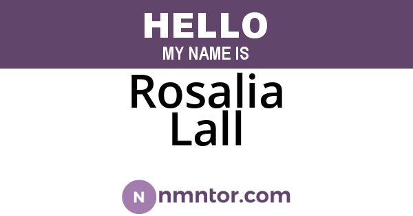 Rosalia Lall