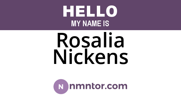 Rosalia Nickens