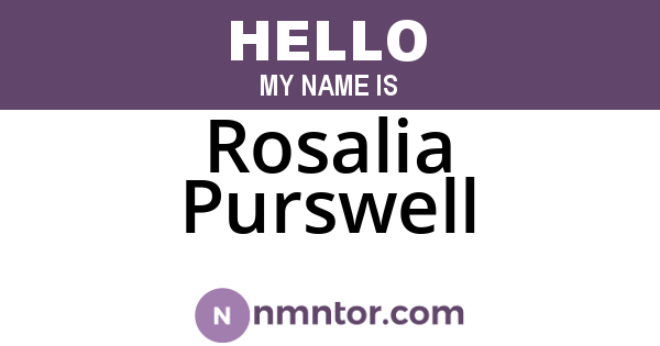 Rosalia Purswell