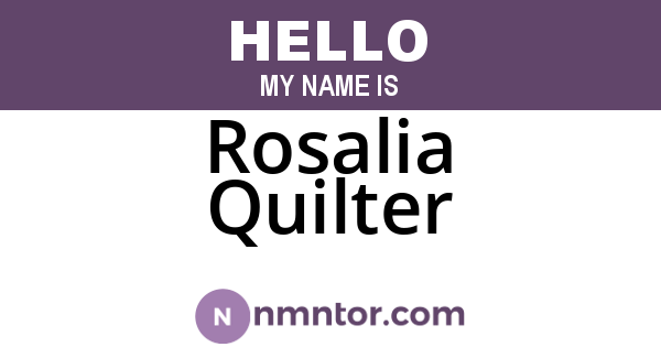 Rosalia Quilter