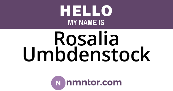 Rosalia Umbdenstock