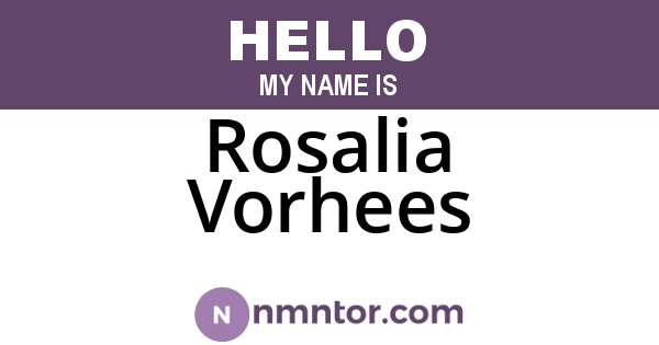 Rosalia Vorhees