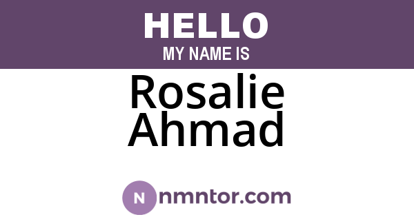 Rosalie Ahmad