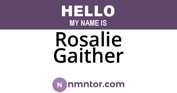 Rosalie Gaither