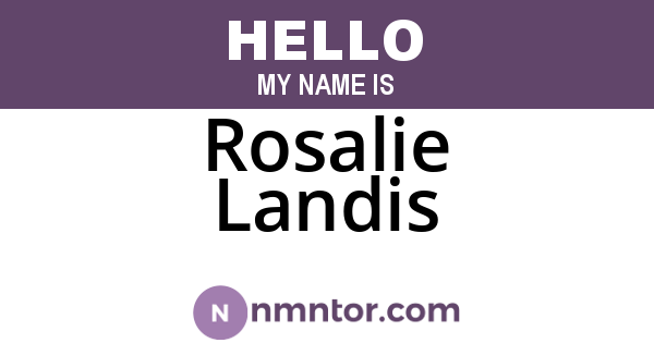 Rosalie Landis