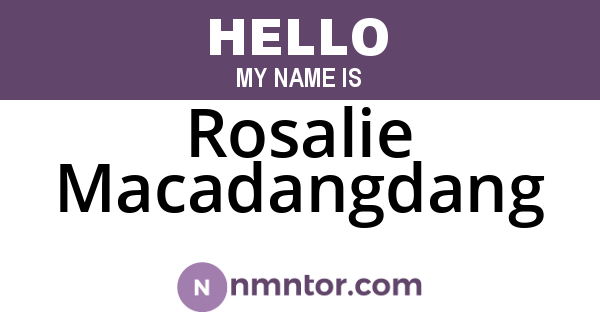 Rosalie Macadangdang
