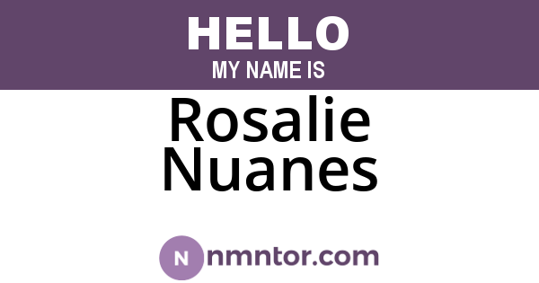 Rosalie Nuanes