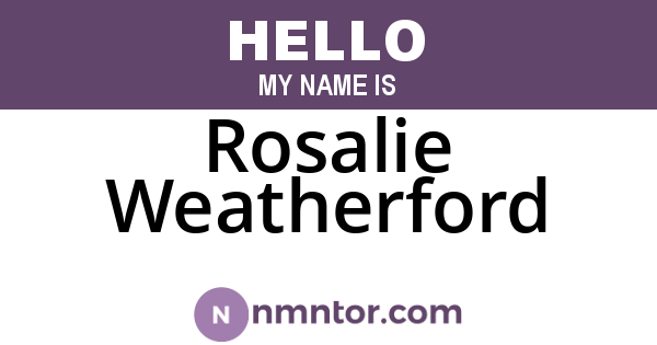 Rosalie Weatherford