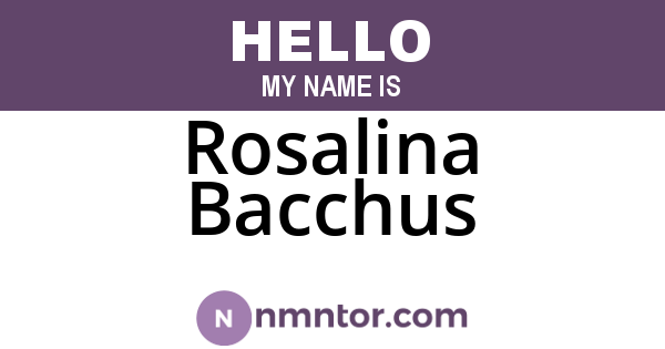 Rosalina Bacchus