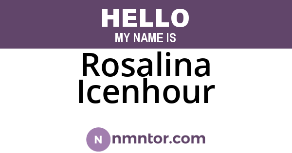 Rosalina Icenhour