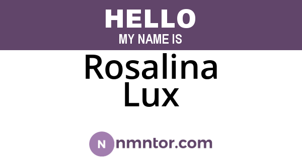 Rosalina Lux