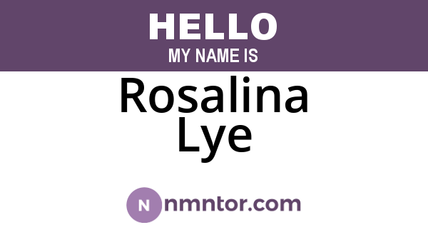 Rosalina Lye