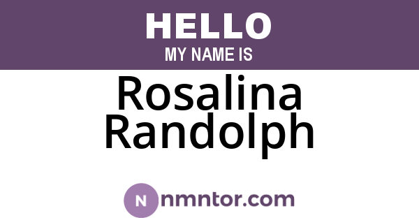 Rosalina Randolph