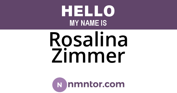Rosalina Zimmer