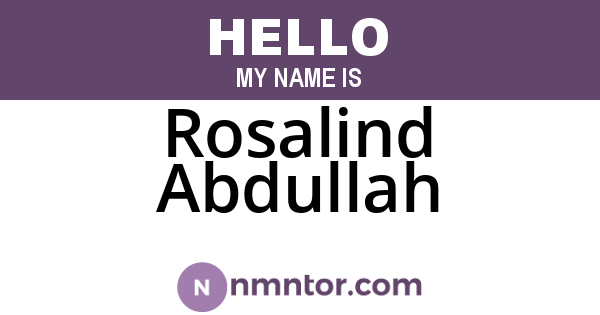 Rosalind Abdullah