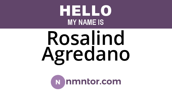 Rosalind Agredano