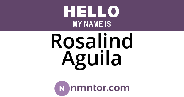 Rosalind Aguila