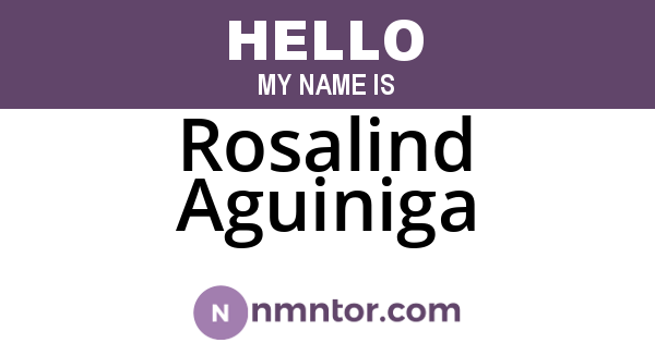 Rosalind Aguiniga