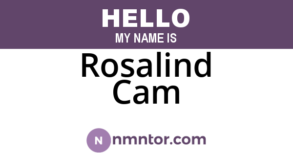 Rosalind Cam