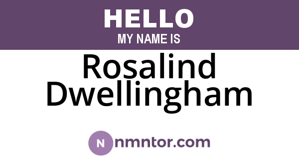 Rosalind Dwellingham