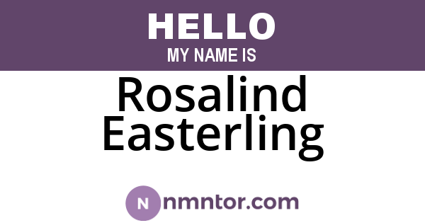 Rosalind Easterling