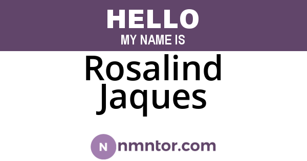 Rosalind Jaques