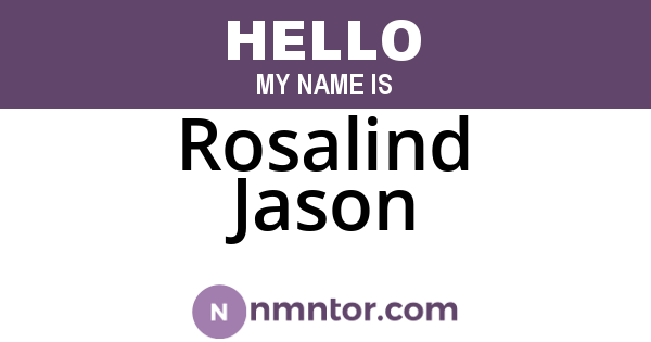 Rosalind Jason