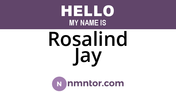 Rosalind Jay