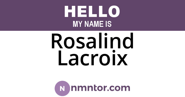 Rosalind Lacroix
