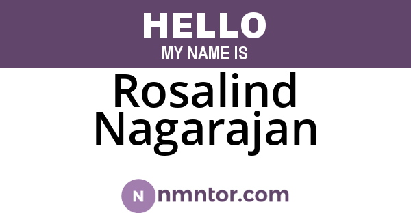 Rosalind Nagarajan