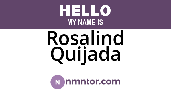 Rosalind Quijada