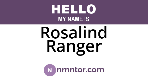 Rosalind Ranger
