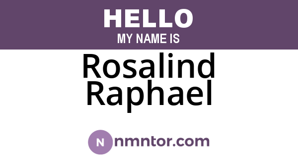 Rosalind Raphael