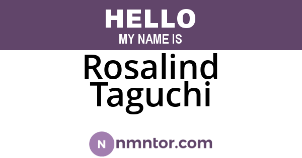 Rosalind Taguchi