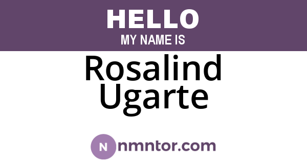Rosalind Ugarte