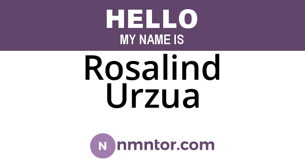 Rosalind Urzua