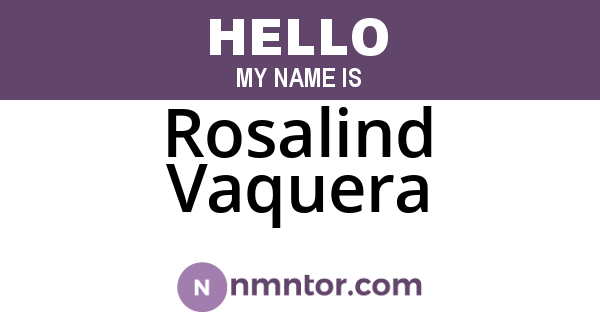 Rosalind Vaquera