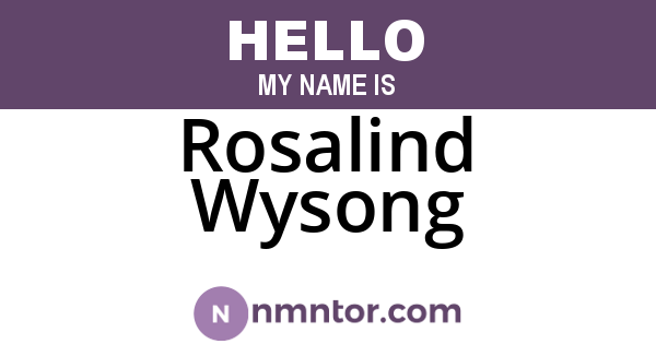 Rosalind Wysong