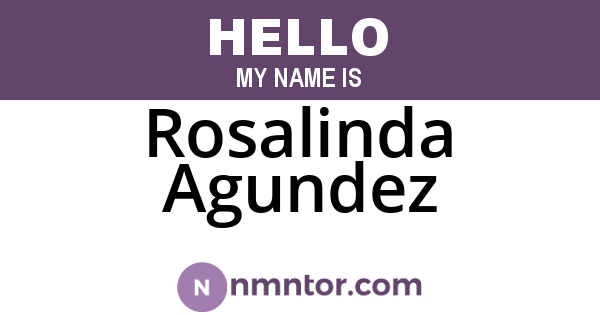 Rosalinda Agundez