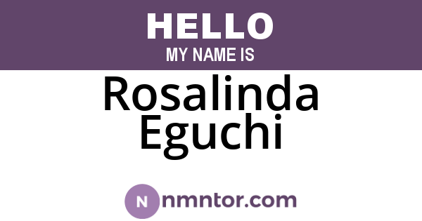 Rosalinda Eguchi