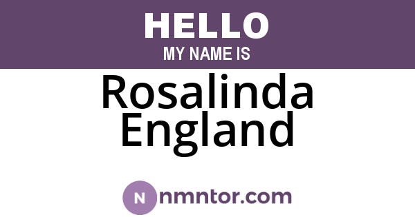 Rosalinda England