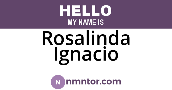 Rosalinda Ignacio