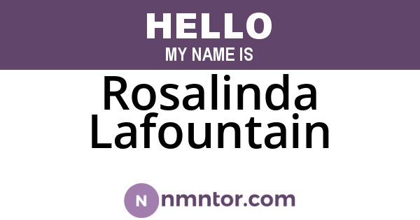 Rosalinda Lafountain