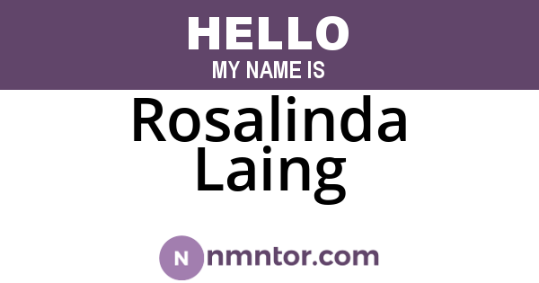 Rosalinda Laing